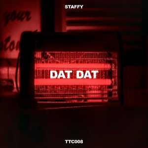 Dat Dat by STAFFY