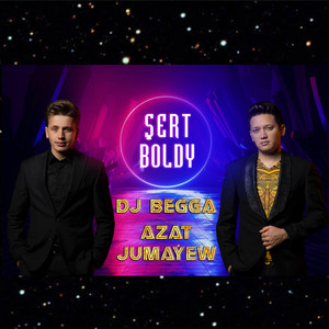 Şert Boldy (feat. Azat Jumaýew)