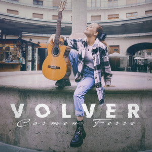Volver by Carmen Ferre