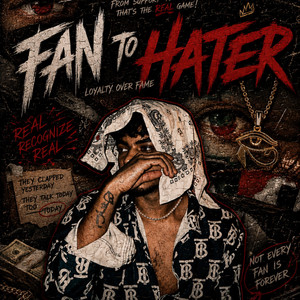 Fan To Hater by TAYYAB