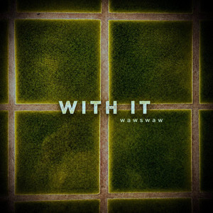 With it by wawswaw