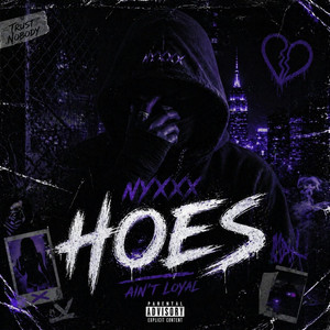 HOES by NYXXX