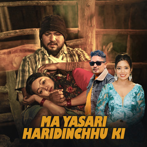 Shanti Shree Pariyar - Ma yasari haridinchhu ki (feat. Resham Nirdosh)