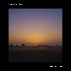 Evening Sun by Sol Rising