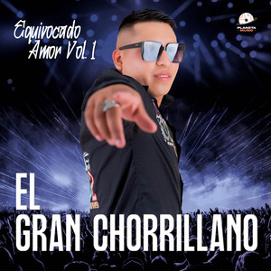 EL GRAN CHORRILLANO - Dile (En Vivo)