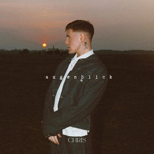CHRIS - AUGENBLICK