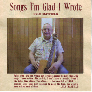 Songs I'm Glad I Wrote