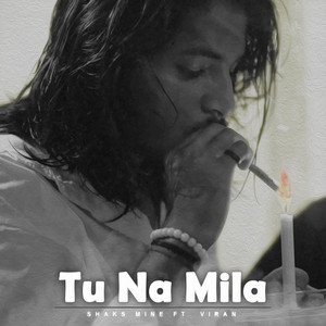 Tu Na Mila