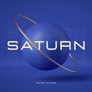 Saturn by Melody Clouds