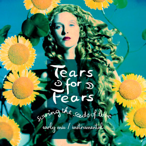 Sowing The Seeds Of Love (Early Mix / Instrumental) – Single de