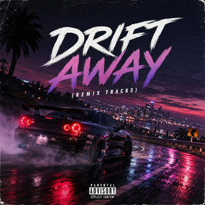 Drift Away by Akishi