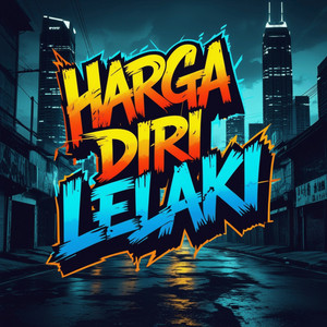 Harga Diri Lelaki by OPIRIUM