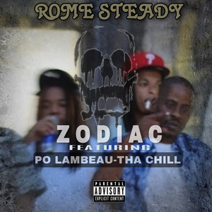 Zodiac (feat. PO Lambeau & Tha Chill)