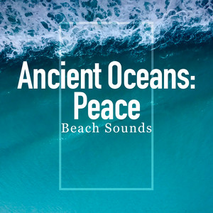 Ancient Oceans: Peace album