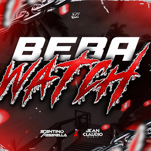 Beba Watch - Radio Edit by Santino Fasanella, JeanClaudioMusic