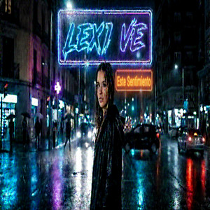 Este Sentimiento by Lexi Ve