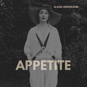 Appetite by Alana Henderson