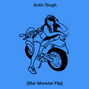 Actin Tough Flip by Star Monster
