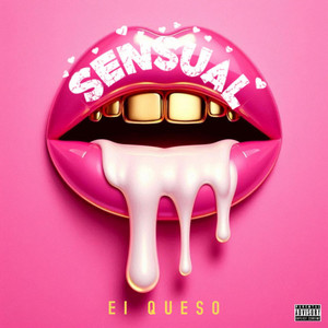 Sensual by El QUESO