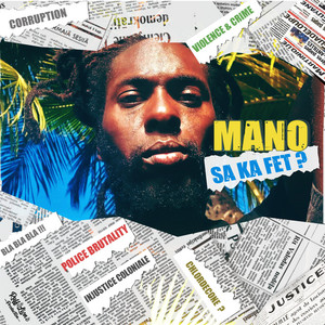 Sa Ka fet - Mano by Ruff Lion's Production