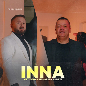 Inna by Olti Gega, Muharrem Ahmeti