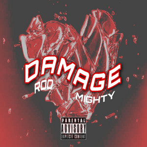 Damage by Roo, Mighty