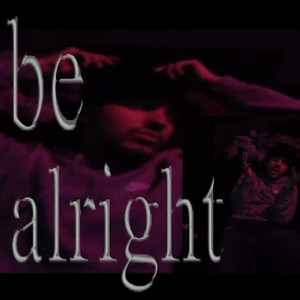 be alright by LNV SHADED