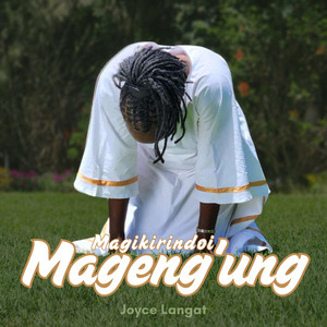 Joyce Langat Music - Magigirindoi Mageng'ung