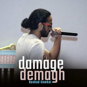 Damage Demagh by Rashad ComBal