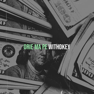 Withdkey - Orie Ma Pe