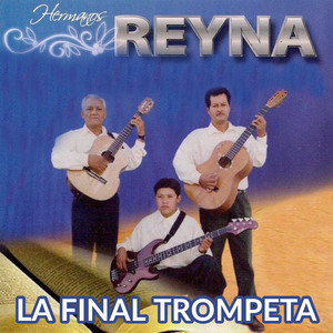 Dueto Hermanos Reyna - Soy Peregrino