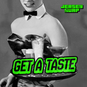 GET A TASTE by ThinkFishTank, Sativa $teve, Jersey Swap, Spencer Rose