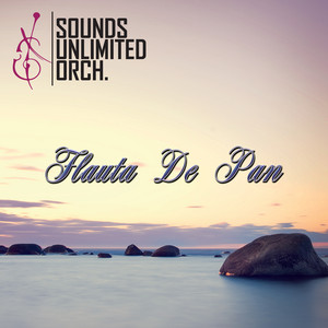 Sounds Unlimited Orchestra - Flauta De Pan