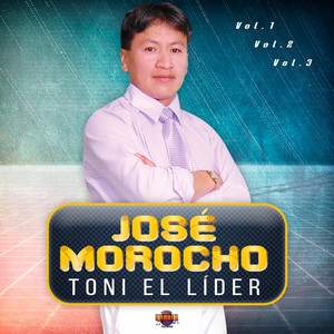 José Morocho Toni el Líder - Warmi Mandazhka
