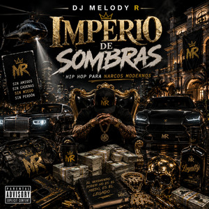 IMPERIO DE SOMBRAS by DJ MELODY R