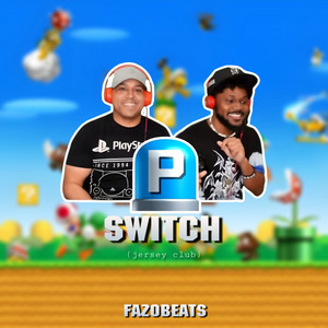 P Switch (Jersey Club) by Fazobeats