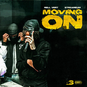 Moving On by Rell Vert, Streameum