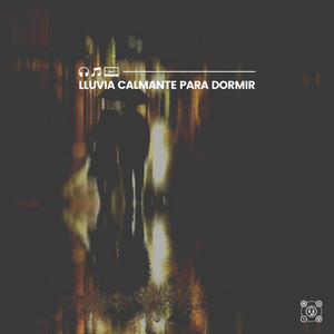 Lluvia Calmante para Dormir album