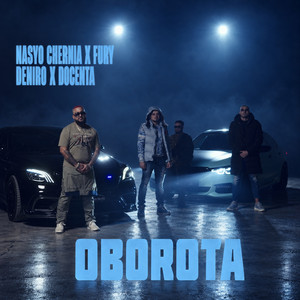 OBOROTA by Nasyo Chernia, Fury, Deniro, Docenta