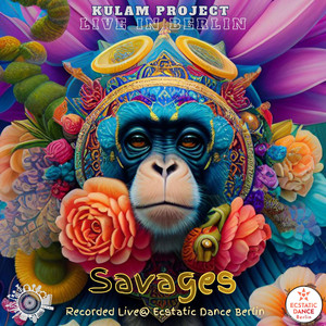 Savages by Kulam Project, Praful, Pascal de Lacaze
