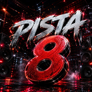 PISTA 8 by DJ Domi MC
