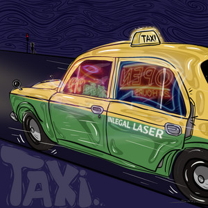 TAXI by INLEGAL LASER