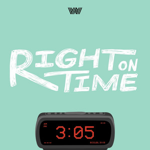 Right On Time by 7 Hills Worship