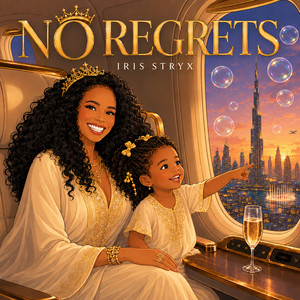 No Regrets by Iris Stryx