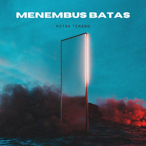 Menembus Batas by Kotak Terang