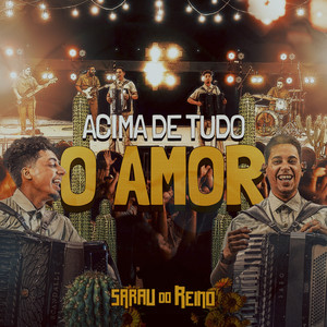 Acima de Tudo o Amor by Sarau do Reino