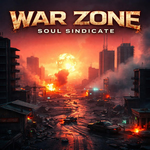 War Zone by Soul Sindicate