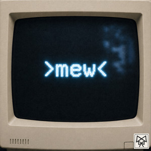 ˃mew˂ by Ki:XÉ