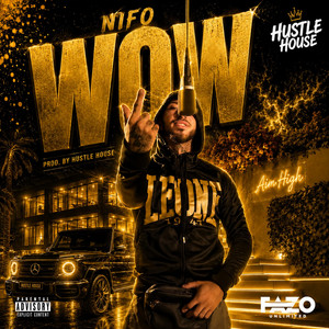 Wow by Nifo.521, Hustle House w/ Gio Kay