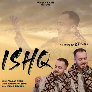 Ishq | Jiske Wo Ho Gaye by Waqar Khan